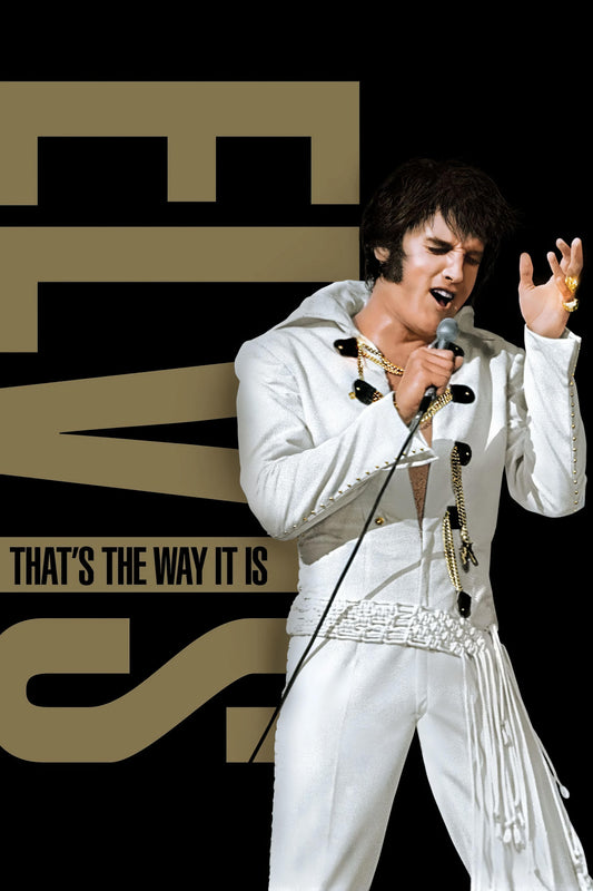 Elvis Presley singing on stage in white suit with 'That's The Way It Is' text on a black and gold poster design